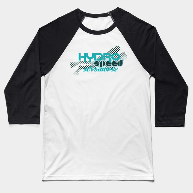 Hydro Speed Adventures Baseball T-Shirt by TBM Christopher